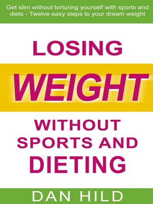 cover image of Losing weight without sports and dieting